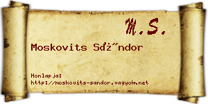 Moskovits Sándor névjegykártya